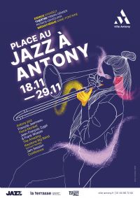 Place Au Jazz A Antony. Du 18 au 29 novembre 2022 à ANTONY. Hauts-de-Seine.  20H30